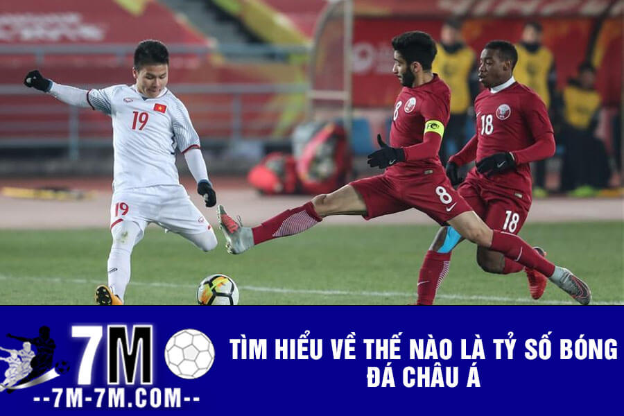Tìm hiểu về thế nào là Tỷ số bóng đá Châu Á Tìm hiểu về thế nào là Tỷ số bóng đá Châu Á