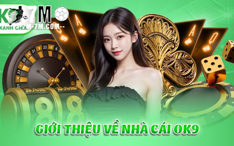 Thông tin về Ok9 Thông tin về Ok9